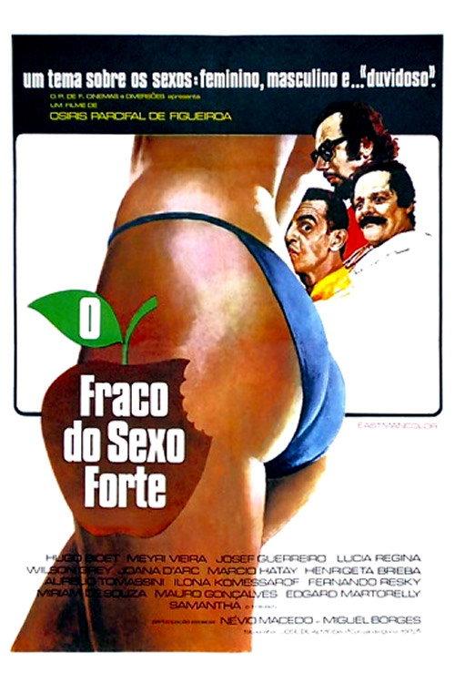 O Fraco do Sexo Forte 1973 official movie poster