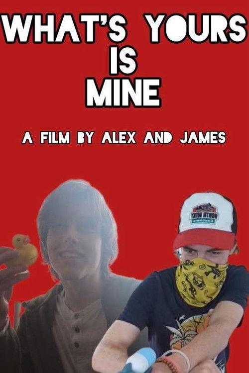 What’s Yours Is Mine 2025 official movie poster