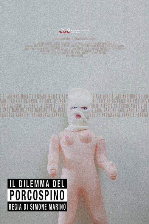 Il dilemma del porcospino 2022 official movie poster