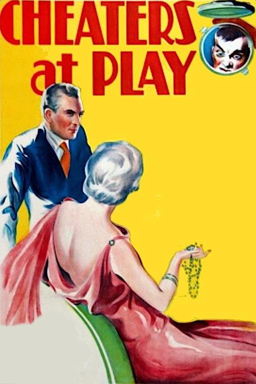 Cheaters at Play 1932 official movie poster