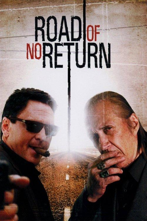 Road of No Return 2009 official movie poster