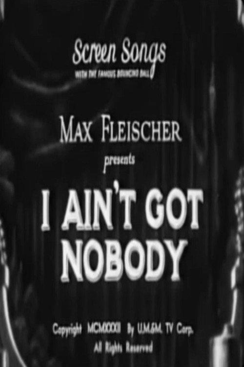 I Ain't Got Nobody 1932 official movie poster