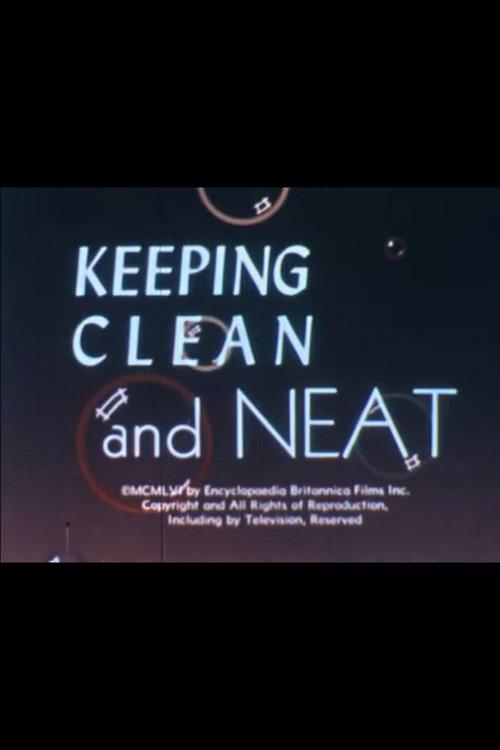 Keeping Clean and Neat 1956 official movie poster