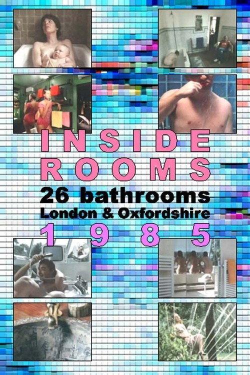 Inside Rooms: 26 Bathrooms, London & Oxfordshire 1985 official movie poster