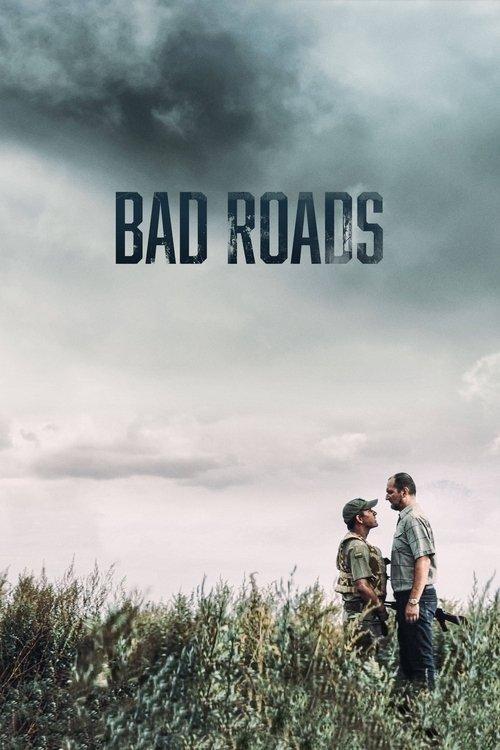 Bad Roads 2021 official movie poster
