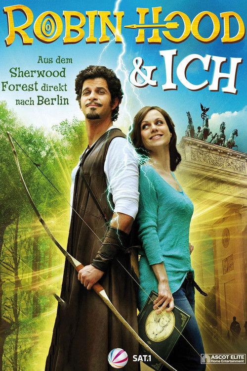 Robin Hood und ich 2013 official movie poster