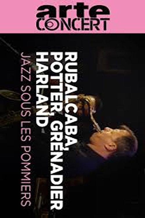 Gonzalo Rubalcaba, Chris Potter, Larry Grenadier and Eric Harland Jazz sous les Pommiers 2025 2025 official movie poster
