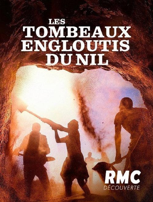 Les tombeaux engloutis du Nil 2020 official movie poster