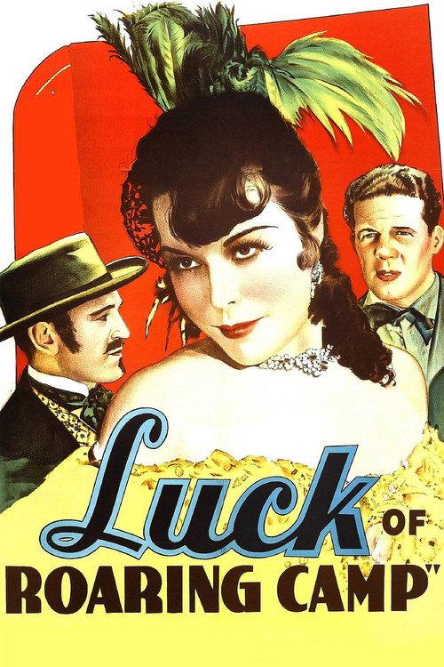 The Luck of Roaring Camp 1937 official movie poster