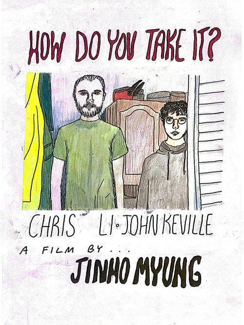 How do you take it? 2021 official movie poster