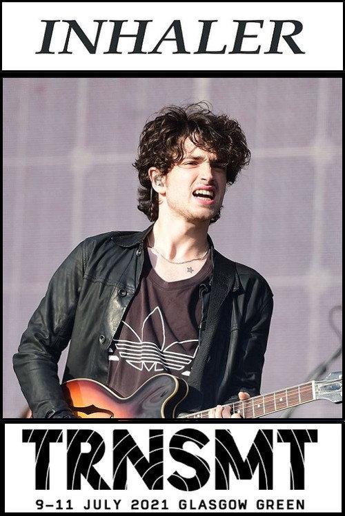 Inhaler live at TRNSMT 2021 2021 official movie poster