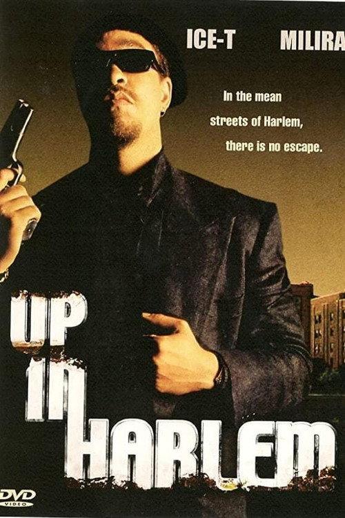 Up in Harlem 2004 official movie poster