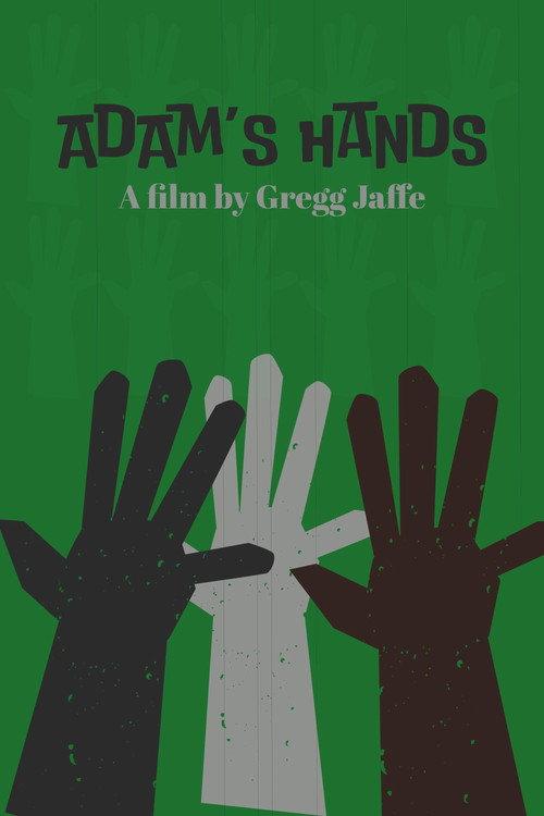 Adam's Hands 2021 official movie poster