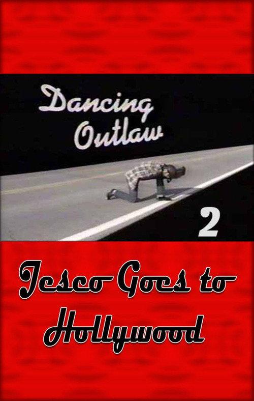 Dancing Outlaw II: Jesco Goes to Hollywood 1999 official movie poster