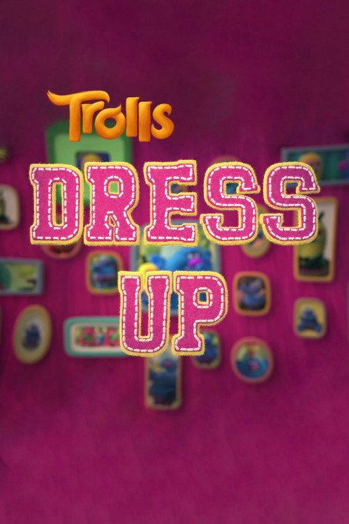 Trolls: Dress Up 2017 official movie poster