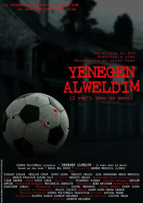 Yenegen Alweldim 2016 official movie poster