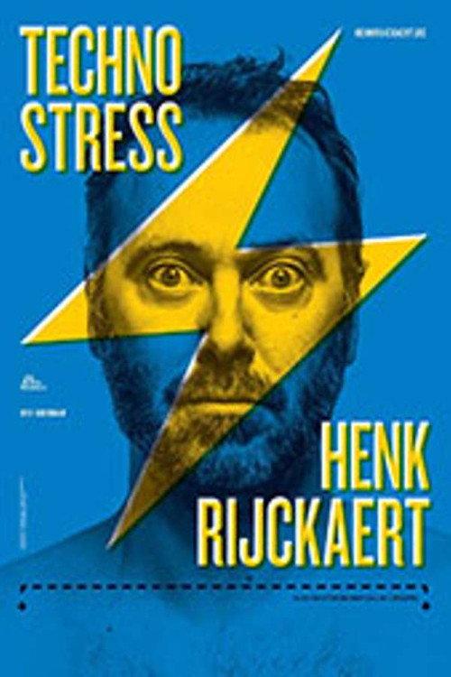 Henk Rijckaert: Technostress official movie poster