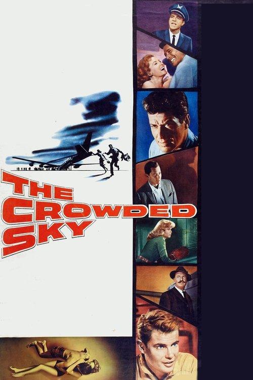The Crowded Sky 1960 official movie poster
