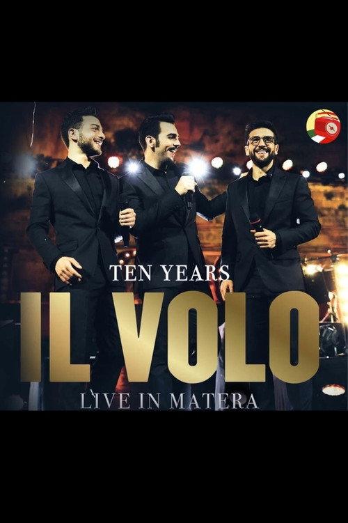 Il Volo: 10 Anni Insieme 2019 2019 official movie poster
