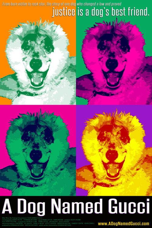 A Dog Named Gucci 2015 official movie poster