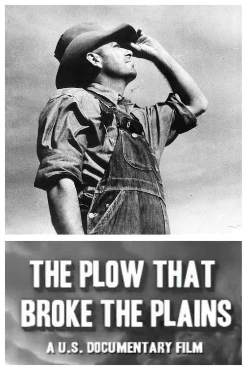 The Plow That Broke the Plains 1936 official movie poster