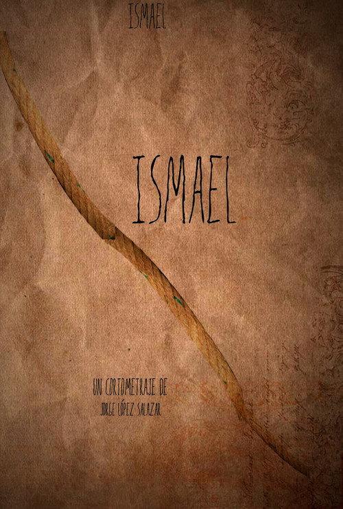 Ismael 2012 official movie poster