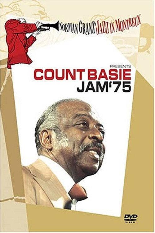 Count Basie Jam'75 - Live In Montreux 1975 official movie poster