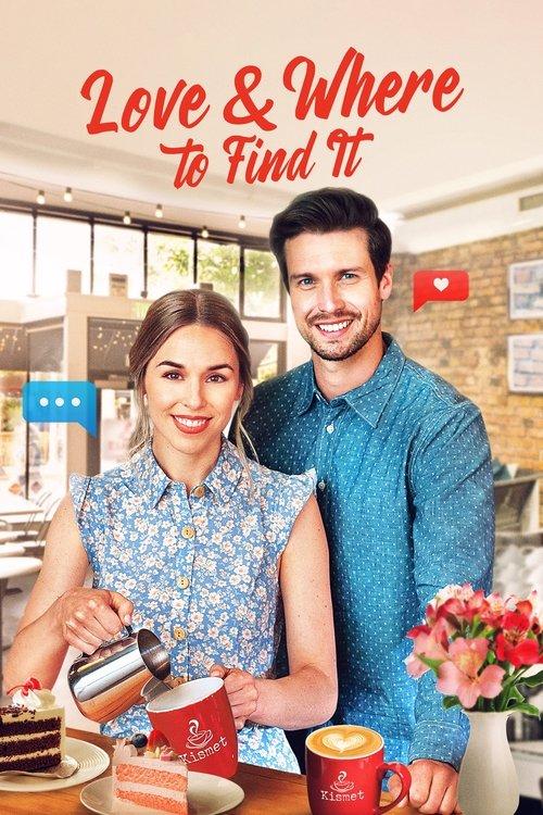 Love & Where to Find It 2022 official movie poster