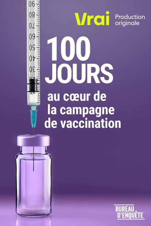 100 jours au coeur de la campagne de vaccination 2021 official movie poster