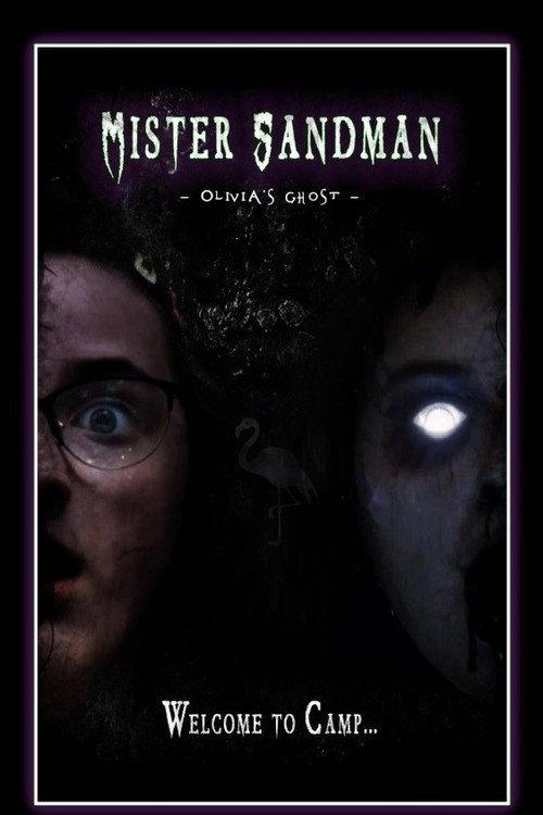 Mister Sandman : Olivia's Ghost 2019 official movie poster