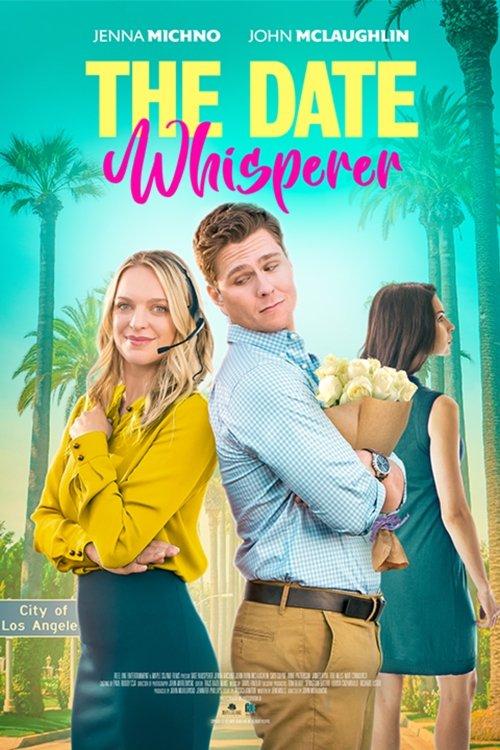 The Date Whisperer 2023 official movie poster