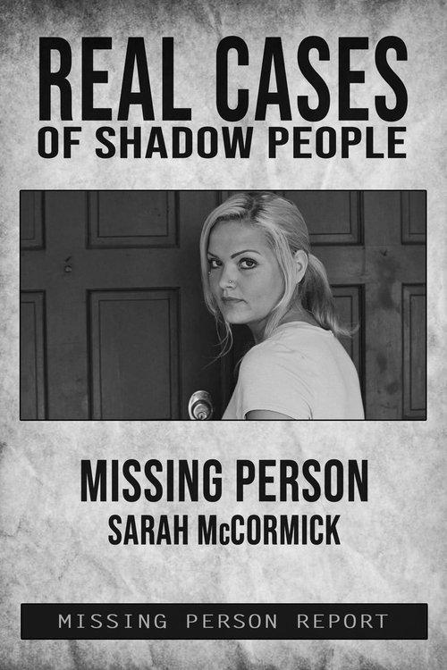 Real Cases of Shadow People: The Sarah McCormick Story 2019 official movie poster