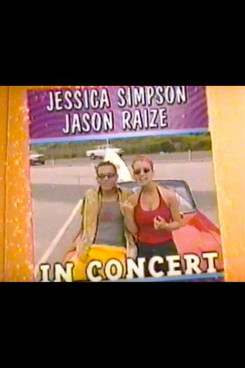 Jessica Simpson and Jason Raize In Concert 2000 official movie poster