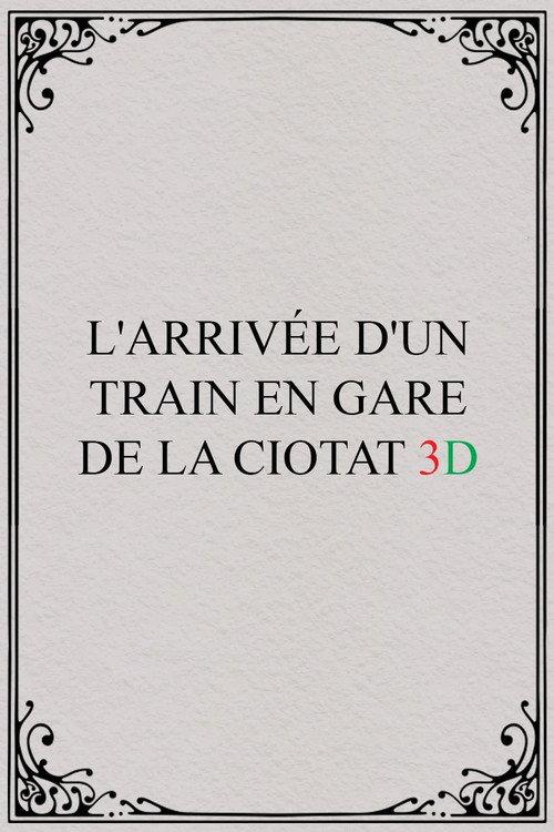 The Arrival of a Train at La Ciotat 3D 1935 official movie poster