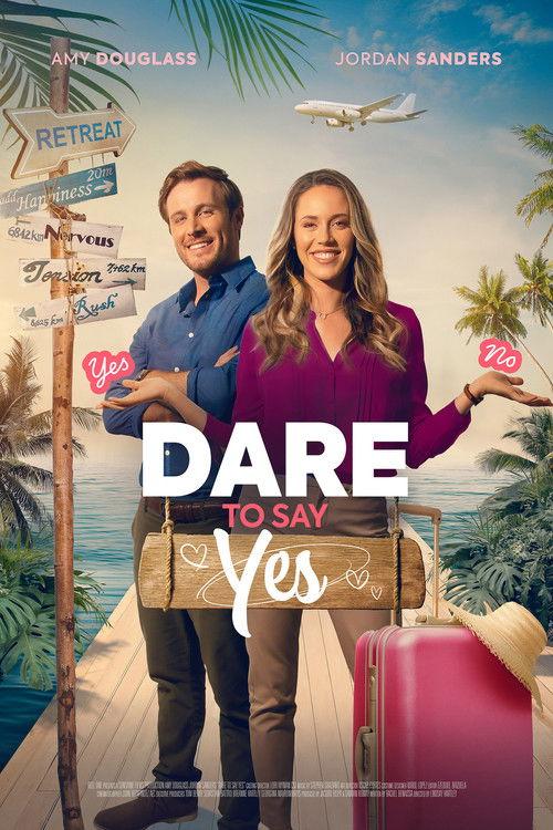 Dare to Say Yes 2023 official movie poster