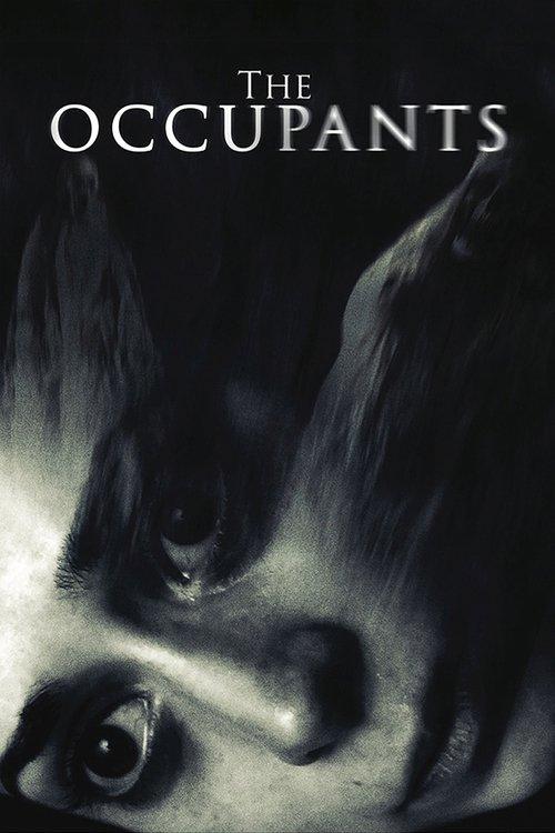The Occupants 2014 official movie poster