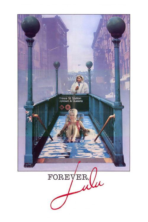 Forever, Lulu 1986 official movie poster