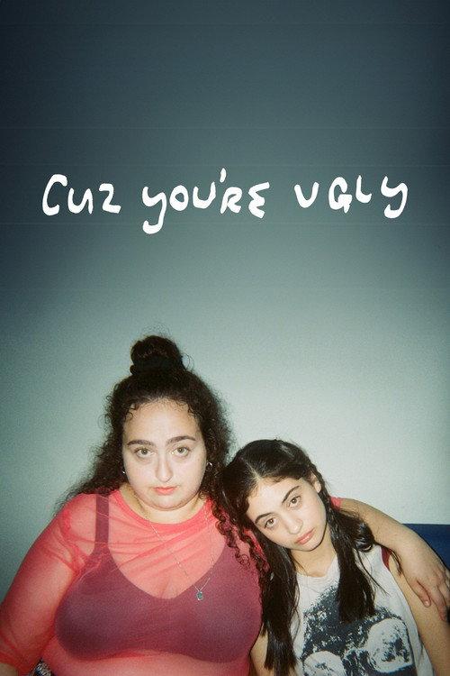 Cuz You're Ugly 2025 official movie poster