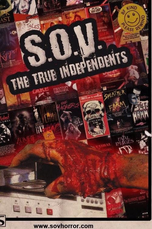 S.O.V. The True Independents 2018 official movie poster