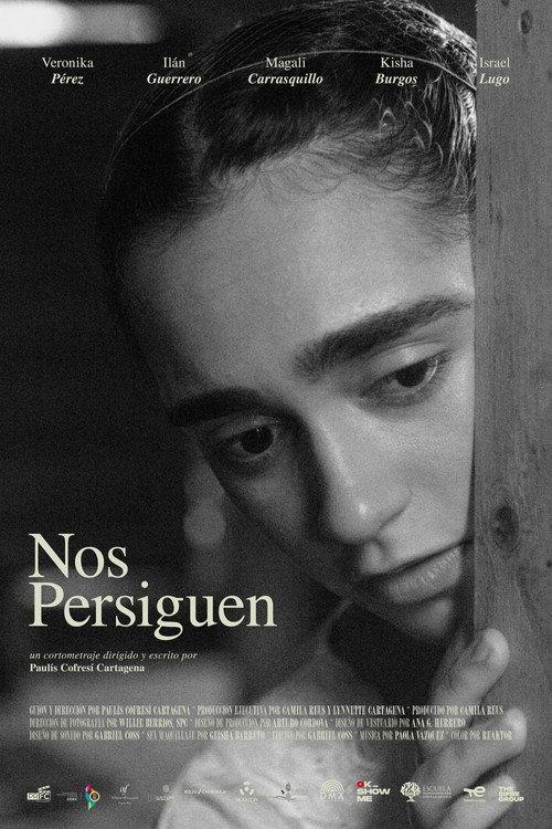 Nos persiguen 2023 official movie poster