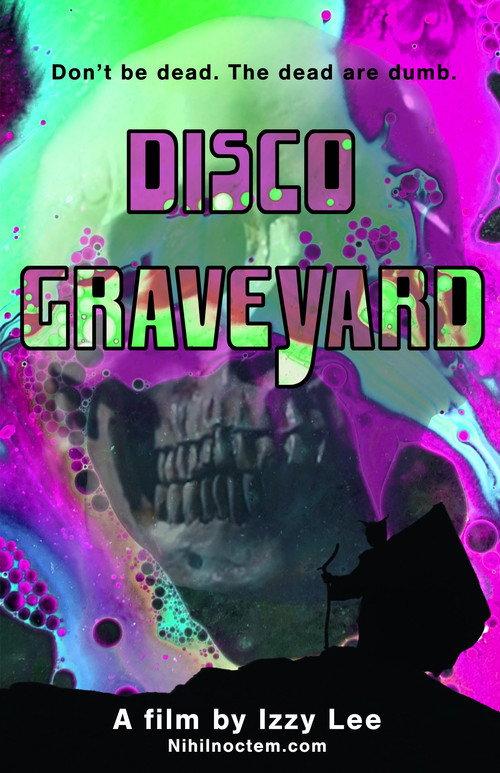 Disco Graveyard 2020 official movie poster