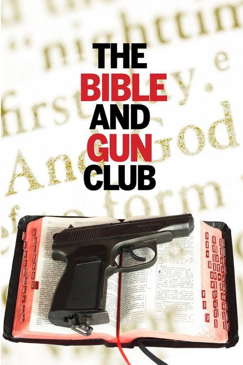 The Bible and Gun Club 1996 official movie poster