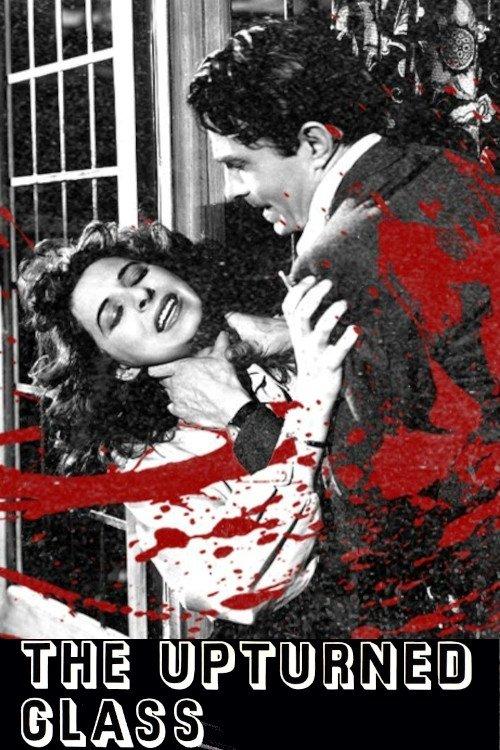 The Upturned Glass 1947 official movie poster