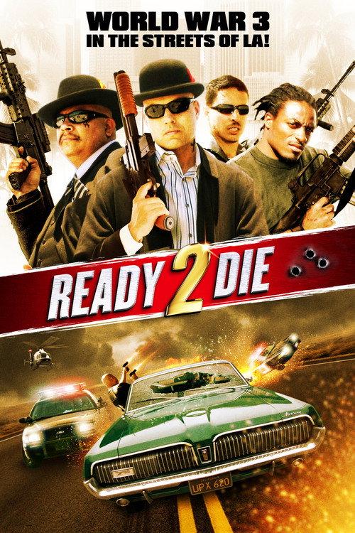 Ready 2 Die 2014 official movie poster