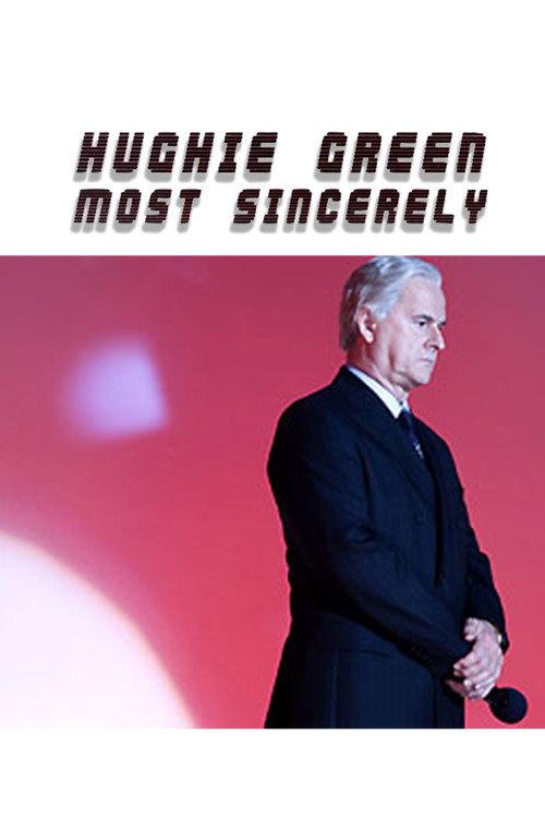 Hughie Green, Most Sincerely 2008 official movie poster