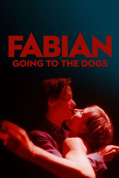 Fabian: Going to the Dogs 2021 official movie poster