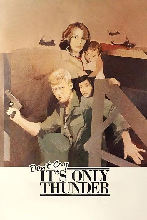 Don't Cry, It's Only Thunder 1982 official movie poster