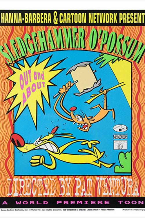 Sledgehammer O'Possum - Out and About 1995 official movie poster