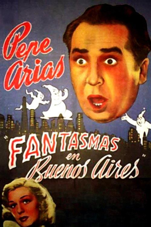 Fantasmas en Buenos Aires 1942 official movie poster