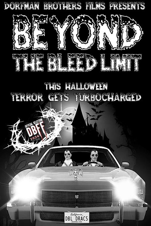 Beyond The Bleed Limit 2024 official movie poster